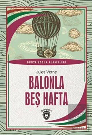Balonla Beş Hafta