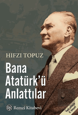 Bana Atatürk\'ü Anlattılar