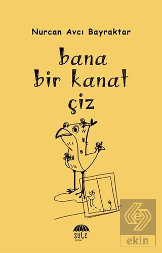 Bana Bir Kanat Çiz