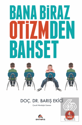 Bana Biraz Otizmden Bahset