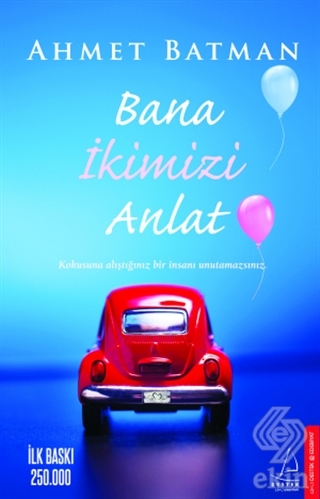 Bana İkimizi Anlat