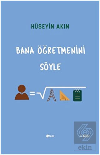 Bana Öğretmenini Söyle
