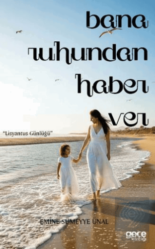 Bana Ruhundan Haber Ver