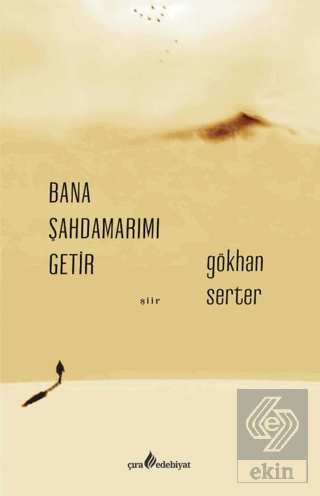 Bana Şahdamarımı Getir