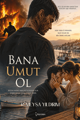 Bana Umut Ol Rümeysa Yıldırım İkinci Adam Yayınları Satın Al - ekinkit