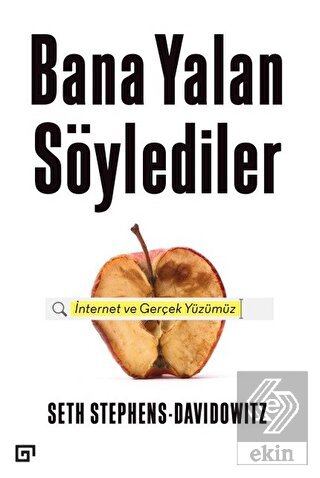 Bana Yalan Söylediler