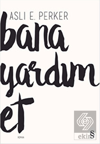 Bana Yardım Et