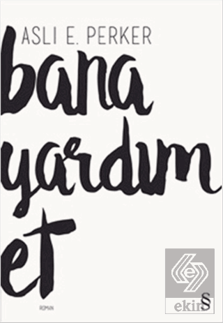 Bana Yardım Et