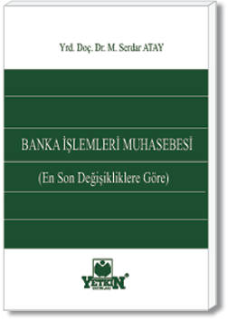Banka İşlemleri ve Muhasebesi