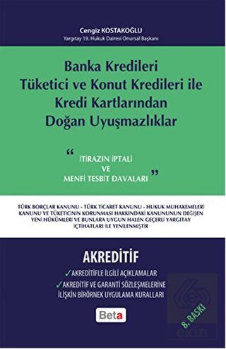 Banka Kredileri Tüketici ve Konut Kredileri ile Kr