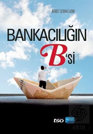 Bankacılığın B\'si