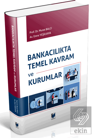 Bankacılıkta Temel Kavram ve Kurumlar