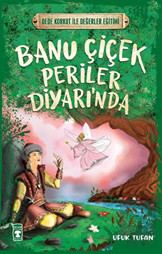 Banu Çiçek Periler Diyarı'nda