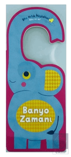 Banyo Zamanı - Ben Artık Büyüdüm!