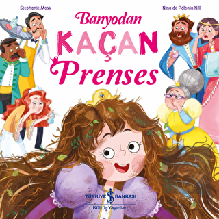 Banyodan Kaçan Prenses