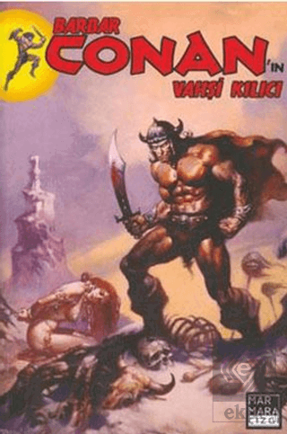 Barbar Conan'ın Vahşi Kılıcı Sayı:1