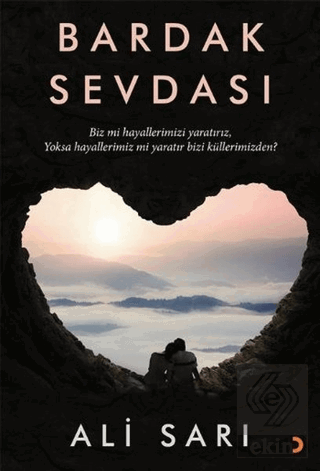 Bardak Sevdası