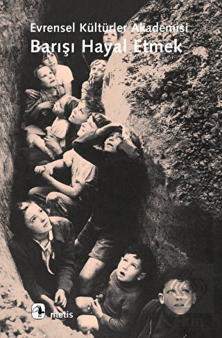 Barışı Hayal Etmek