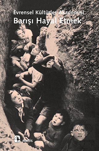 Barışı Hayal Etmek