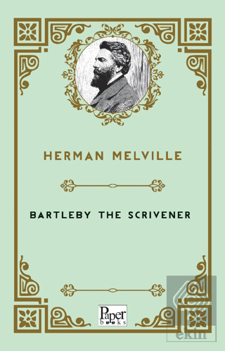 Bartleby The Scrivener