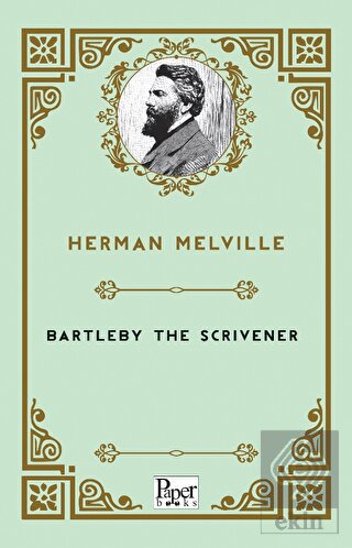 Bartleby The Scrivener