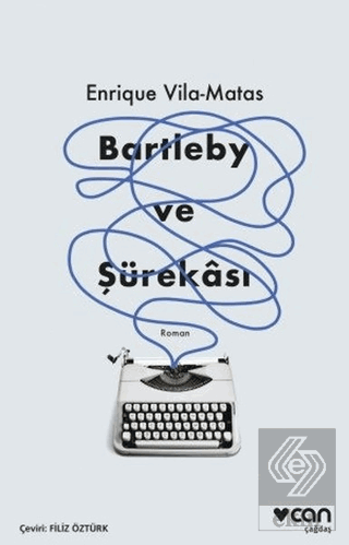 Bartleby ve Şürekası