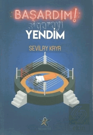 Başardım! Sigarayı Yendim