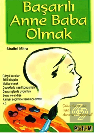 Başarılı Anne Baba Olmak