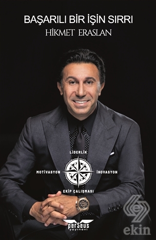 Başarılı Bir İşin Sırrı