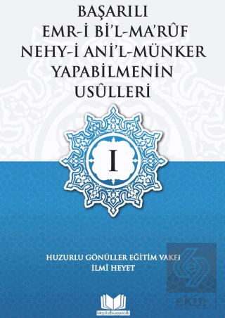 Başarılı Emri Bil Ma'ruf Nehy-i Ani'l-Münker Yapab