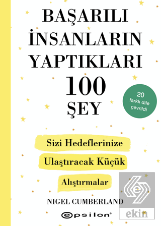 Başarılı İnsanların Yaptıkları 100 Şey
