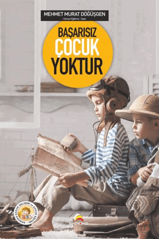 Başarısız Çocuk Yoktur