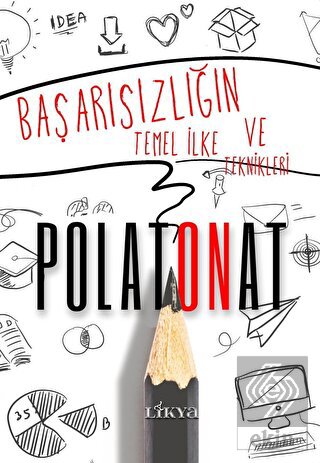 Başarısızlığın Temel İlke ve Teknikleri