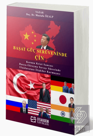 Başat Güç Serüveninde: Çin