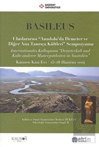 Basileus - Uluslararası ''Anadolu'da Demeter ve Di