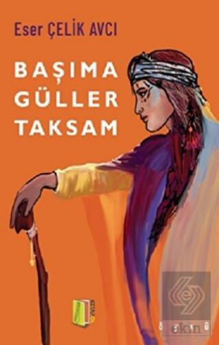 Başıma Güller Taksam
