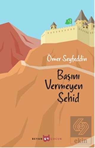 Başını Vermeyen Şehid