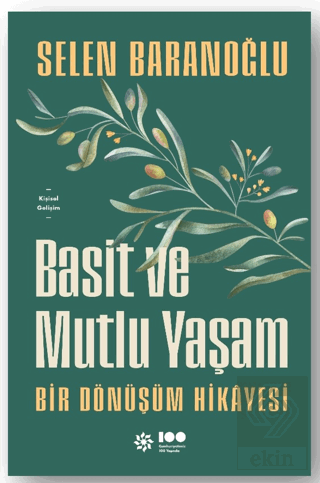 Basit ve Mutlu Yaşam