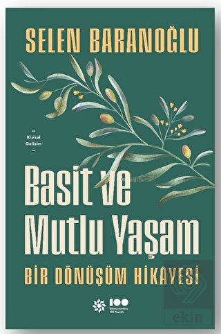Basit ve Mutlu Yaşam