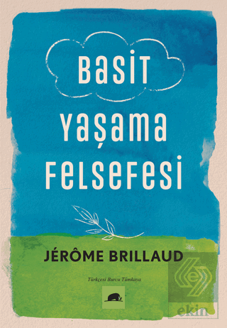 Basit Yaşama Felsefesi