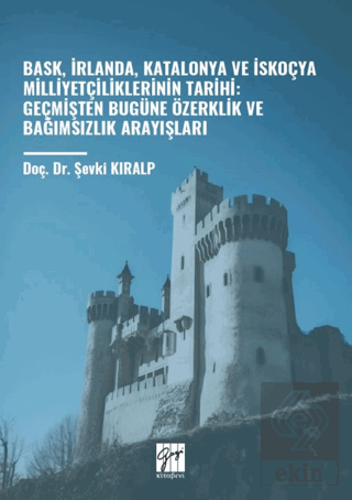 Bask, İrlanda, Katalonya ve İskoçya Milliyetçilikl
