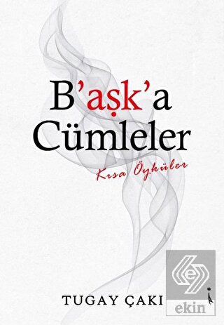 B'aşk'a Cümleler