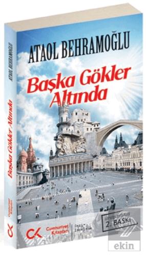 Başka Gökler Altında
