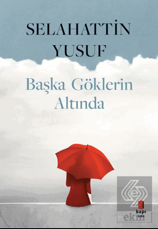 Başka Göklerin Altında