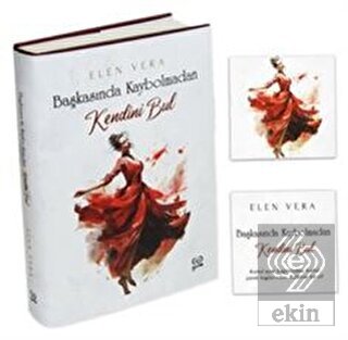 Başkasında Kaybolmadan Kendini Bul