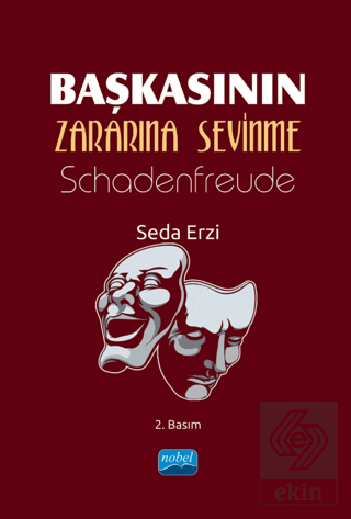 Başkasının Zararına Sevinme - Schadenfreude