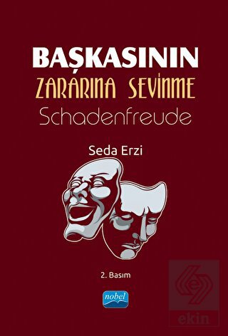 Başkasının Zararına Sevinme - Schadenfreude