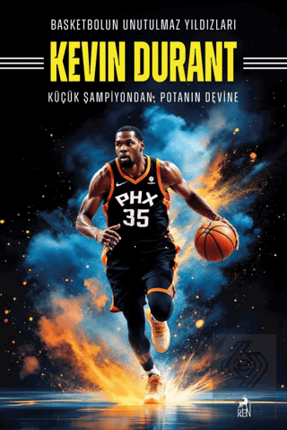 Basketbolun Unutulmaz Yıldızları Kevın Durant