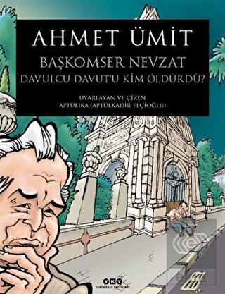 Başkomser Nevzat 3 – Davulcu Davut'u Kim Öldürdü?