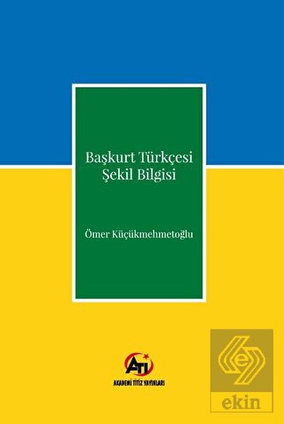 Başkurt Türkçesi Şekil Bilgisi